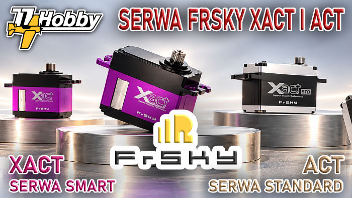 FrSky Act i Xact – klasyczne i inteligentne serwa